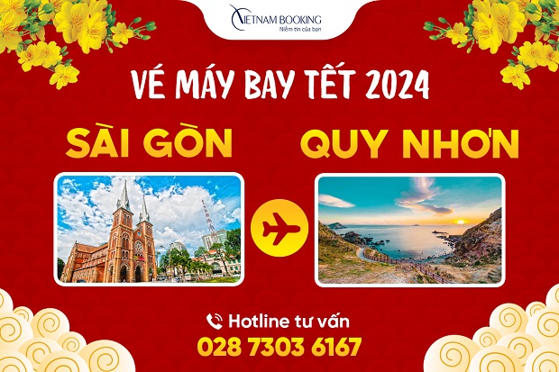 Cơ hội săn vé máy bay Tết từ Sài Gòn đi Quy Nhơn, ưu đãi Tết 2024